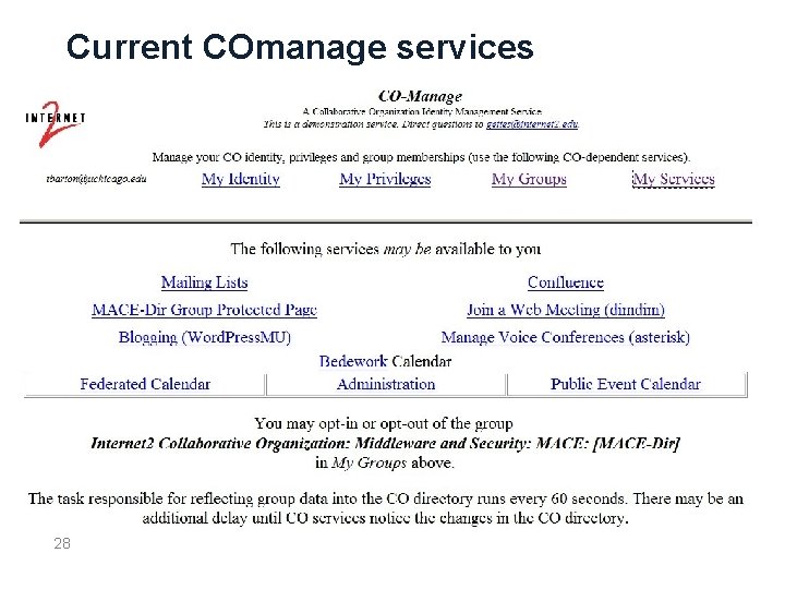 Current COmanage services 28 