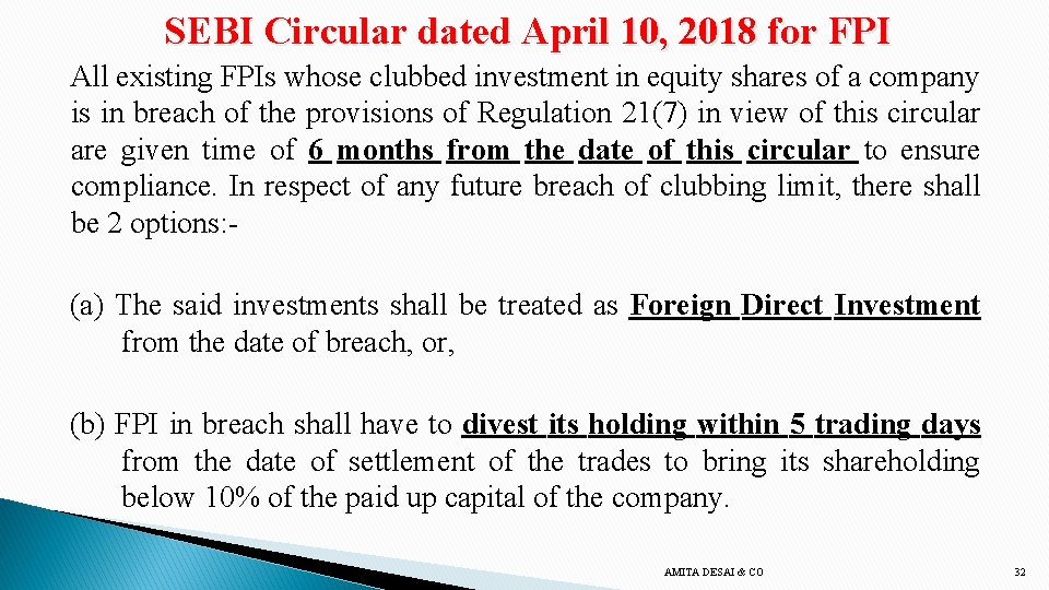 SEBI Circular dated April 10, 2018 for FPI All existing FPIs whose clubbed investment