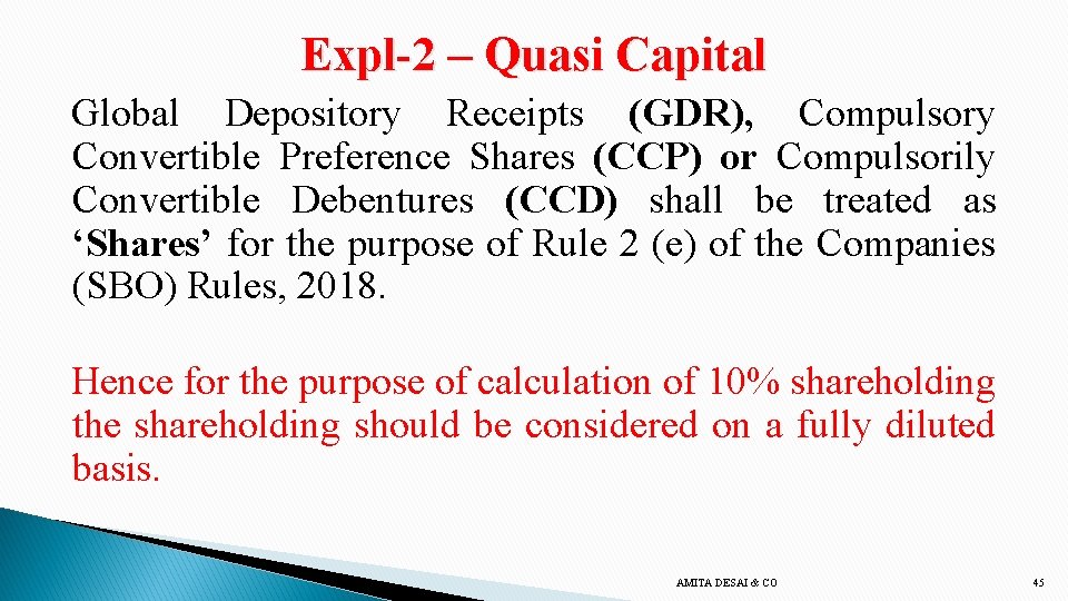 Expl-2 – Quasi Capital Global Depository Receipts (GDR), Compulsory Convertible Preference Shares (CCP) or