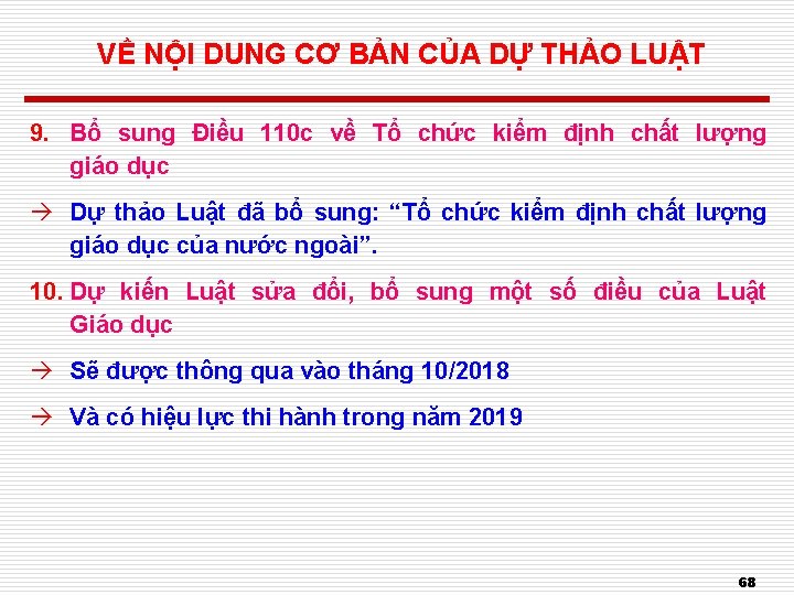 VỀ NỘI DUNG CƠ BẢN CỦA DỰ THẢO LUẬT 9. Bổ sung Điều 110