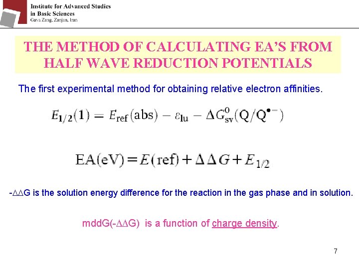 THE METHOD OF CALCULATING EA’S FROM HALF WAVE REDUCTION POTENTIALS The first experimental method