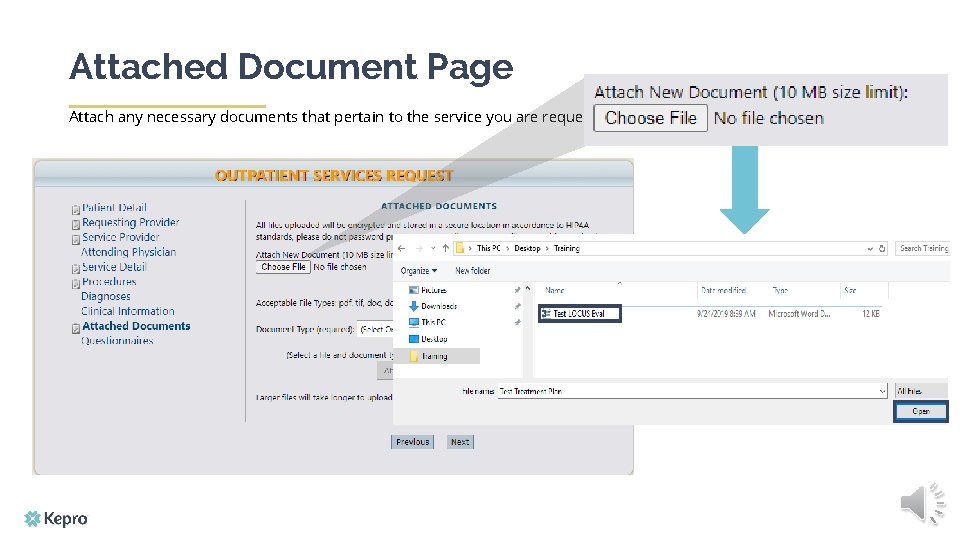 Attached Document Page Attach any necessary documents that pertain to the service you are