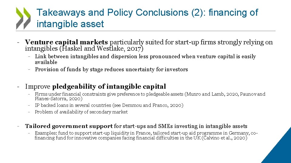 Takeaways and Policy Conclusions (2): financing of intangible asset - Venture capital markets particularly