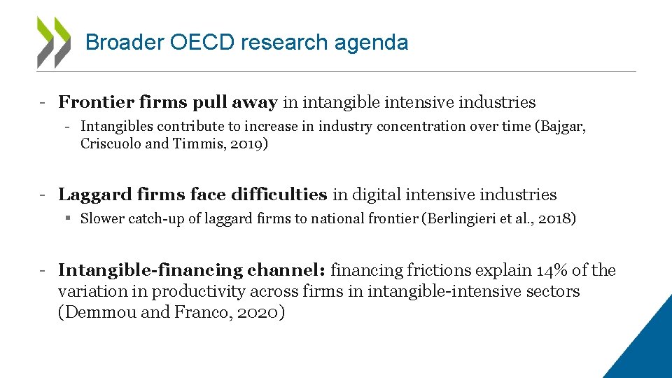 Broader OECD research agenda - Frontier firms pull away in intangible intensive industries -