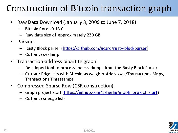 Construction of Bitcoin transaction graph • Raw Data Download (January 3, 2009 to June