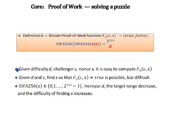 Core：Proof of Work --- solving a puzzle u 