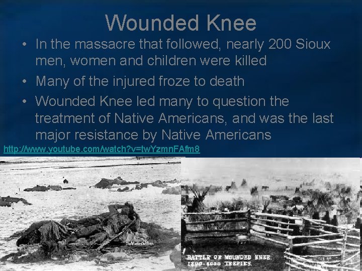 Wounded Knee • In the massacre that followed, nearly 200 Sioux men, women and