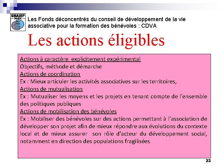 Les Fonds déconcentrés du conseil de développement de la vie associative pour la formation