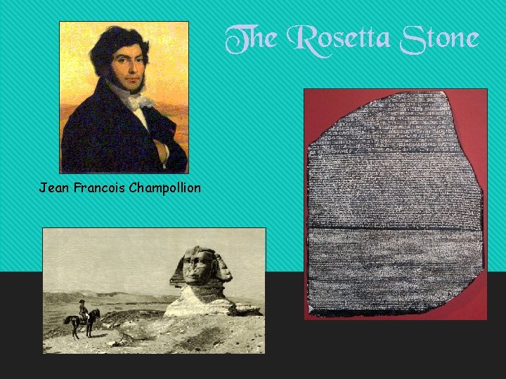 The Rosetta Stone Jean Francois Champollion 