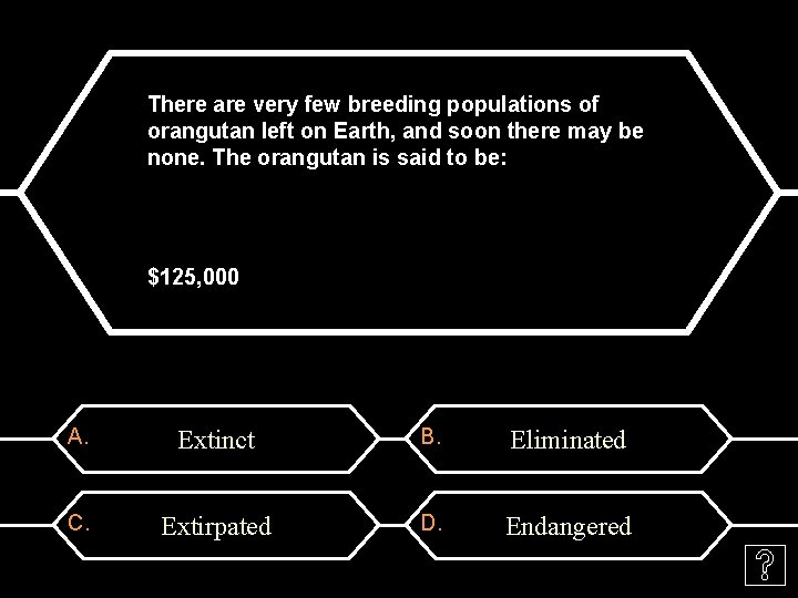 There are very few breeding populations of orangutan left on Earth, and soon there