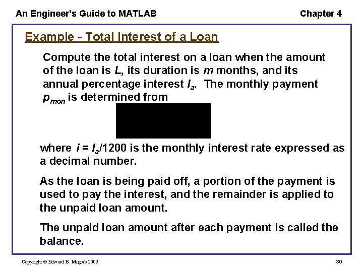 An Engineer’s Guide to MATLAB Chapter 4 Example - Total Interest of a Loan
