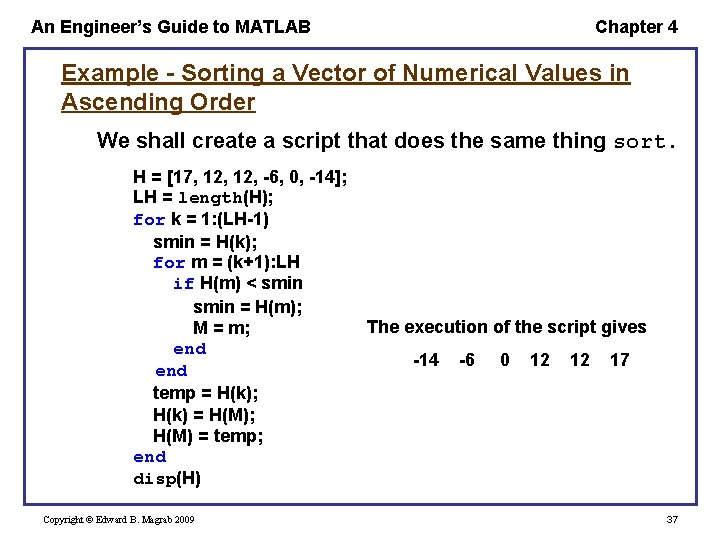 An Engineer’s Guide to MATLAB Chapter 4 Example - Sorting a Vector of Numerical