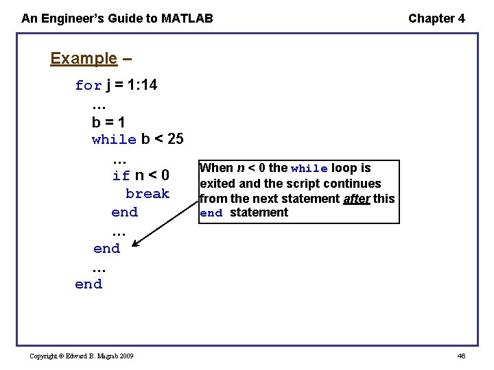 An Engineer’s Guide to MATLAB Chapter 4 Example – for j = 1: 14