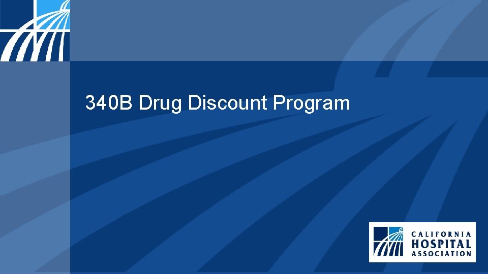 340 B Drug Discount Program 