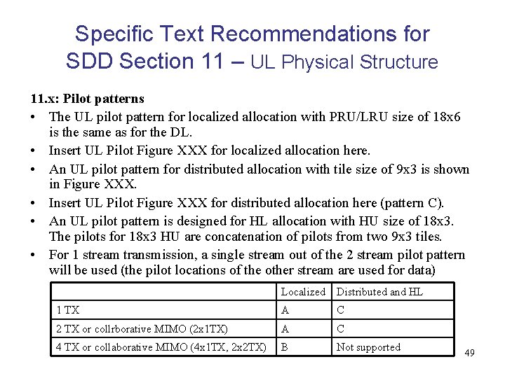 Specific Text Recommendations for SDD Section 11 – UL Physical Structure 11. x: Pilot