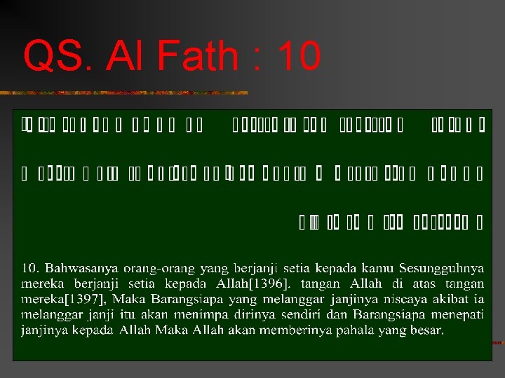 QS. Al Fath : 10 