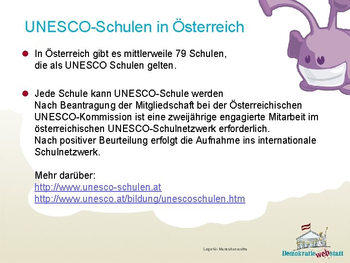 UNESCO-Schulen in Österreich l In Österreich gibt es mittlerweile 79 Schulen, die als UNESCO