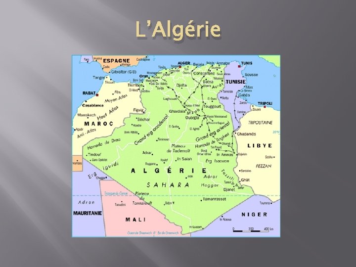 L’Algérie 