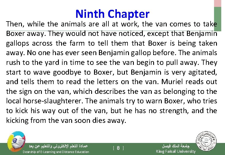 Ninth Chapter Then, while the animals are all at work, the van comes to