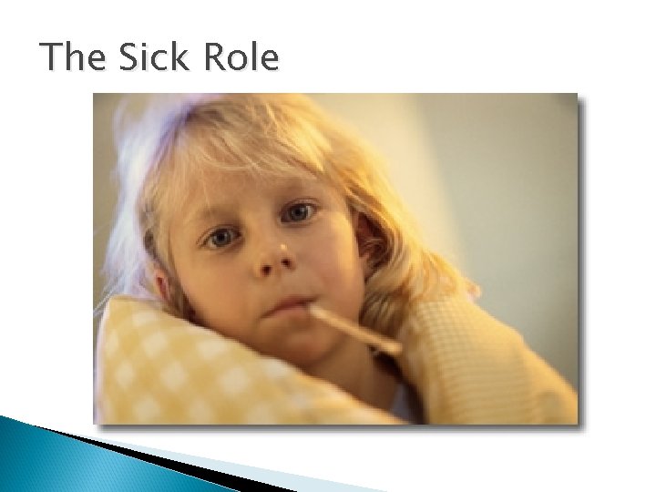 The Sick Role 