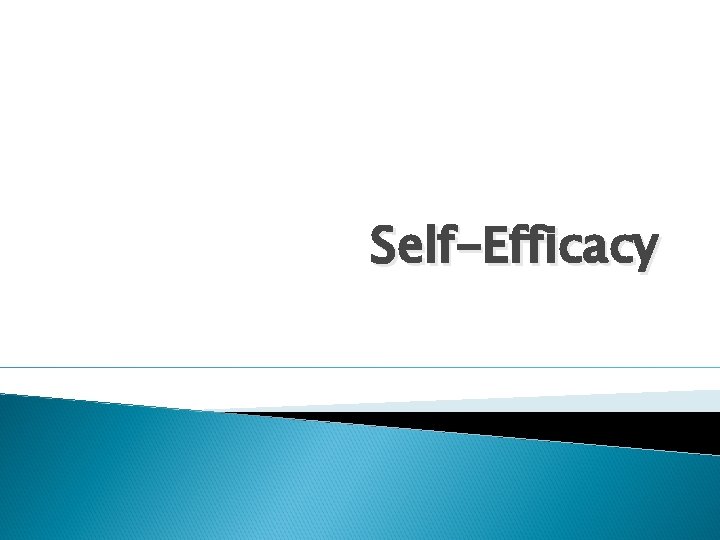 Self-Efficacy 