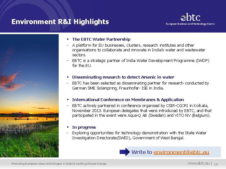 Environment R&I Highlights § The EBTC Water Partnership - A platform for EU businesses,