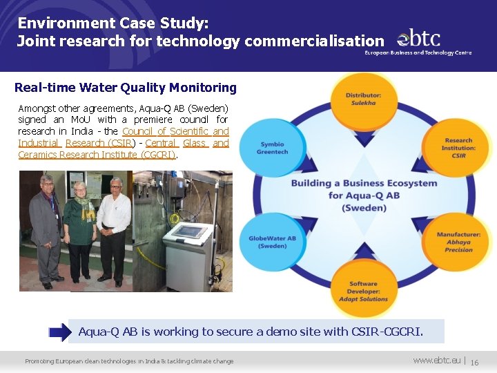 Environment Case Study: Joint research for technology commercialisation Real-time Water Quality Monitoring Amongst other