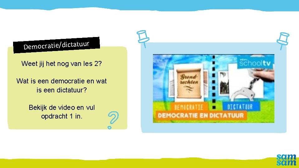 Les 3 Democratie in het buitenland Terugblik Wat