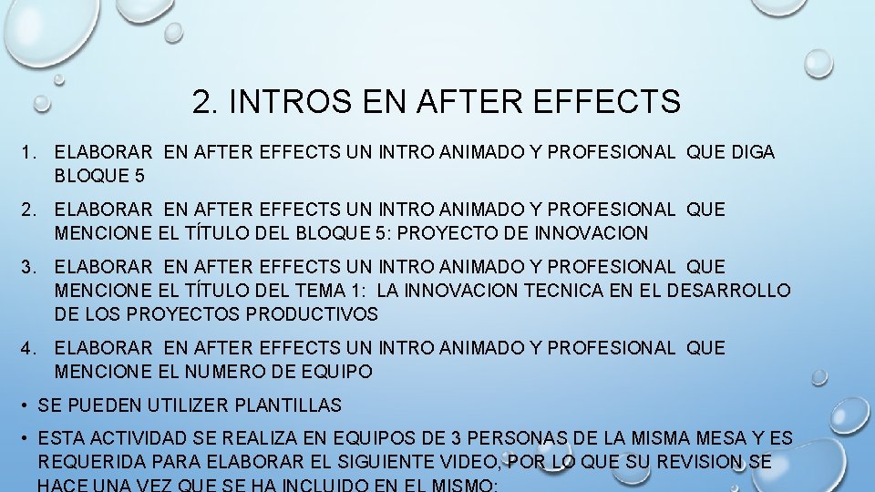 2. INTROS EN AFTER EFFECTS 1. ELABORAR EN AFTER EFFECTS UN INTRO ANIMADO Y