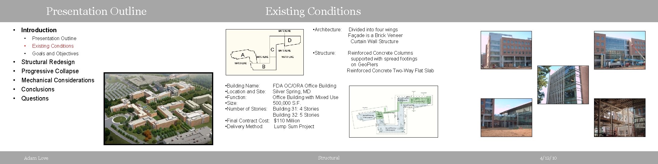 Presentation Outline Existing Conditions • Introduction • • • Presentation Outline • Existing Conditions