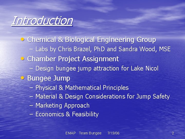 Introduction • Chemical & Biological Engineering Group – Labs by Chris Brazel, Ph. D