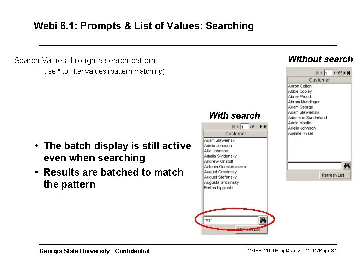 Webi 6. 1: Prompts & List of Values: Searching Without search Search Values through