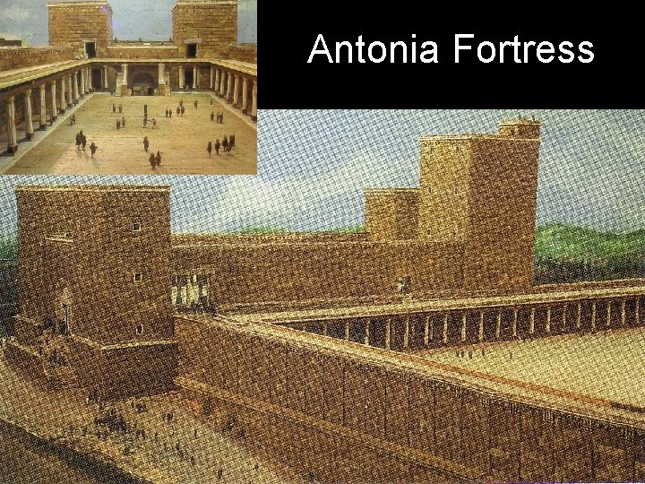 Antonia Fortress 