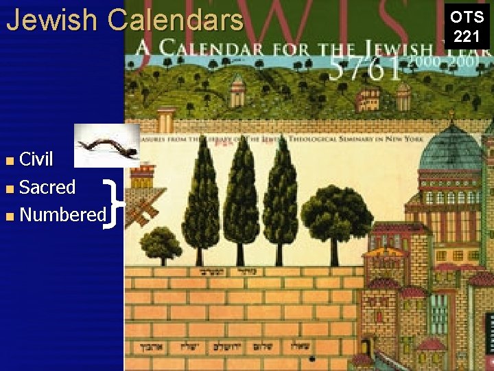 Jewish Calendars Civil n Sacred n Numbered n OTS 221 