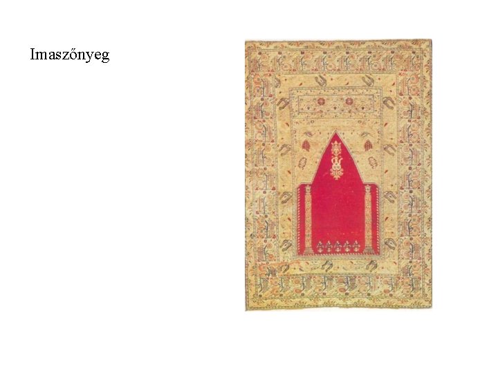 Imaszőnyeg Imaszőnyeg