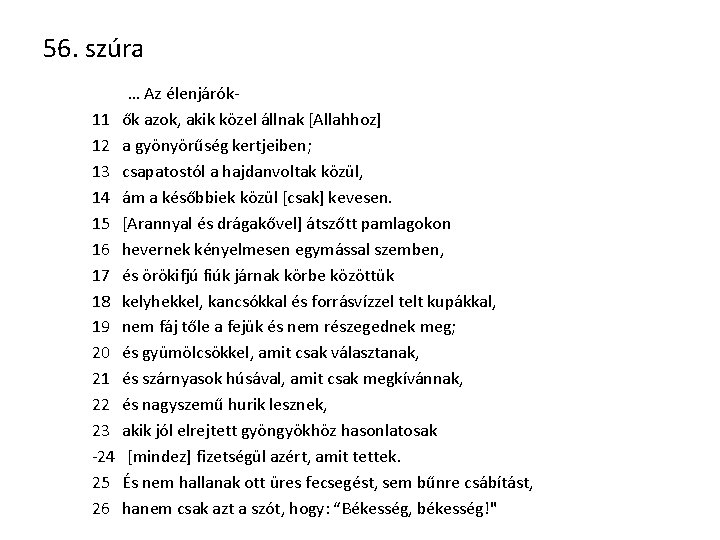 56. szúra 11 12 13 14 15 16 17 18 19 20 21 22 56. szúra 11 12 13 14 15 16 17 18 19 20 21 22