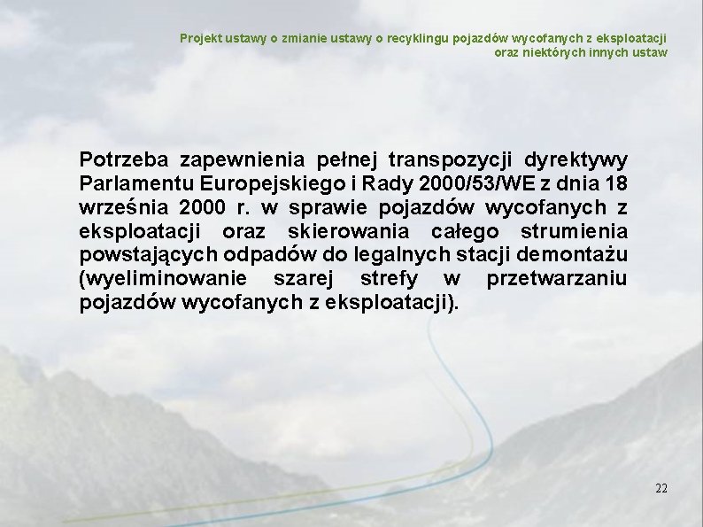 Projekt ustawy o zmianie ustawy o recyklingu pojazdów wycofanych z eksploatacji oraz niektórych innych