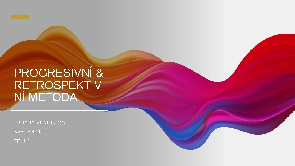 Progresivn Retrospektiv N Metoda Johana Vendlov Kvten 2020