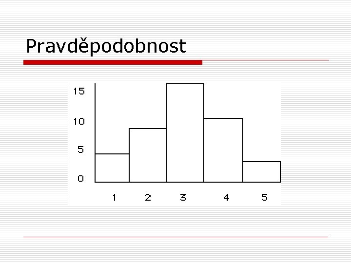 Pravděpodobnost 