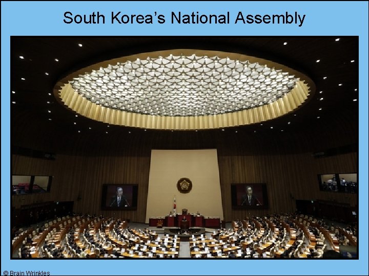 South Korea’s National Assembly © Brain Wrinkles 