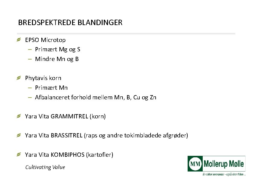 BREDSPEKTREDE BLANDINGER EPSO Microtop – Primært Mg og S – Mindre Mn og B