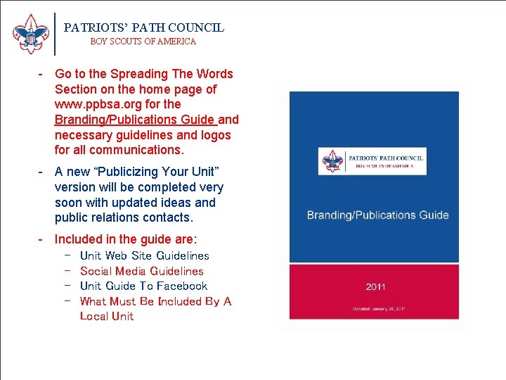 PATRIOTS’ PATH COUNCIL BOY SCOUTS OF AMERICA - Go to the Spreading The Words