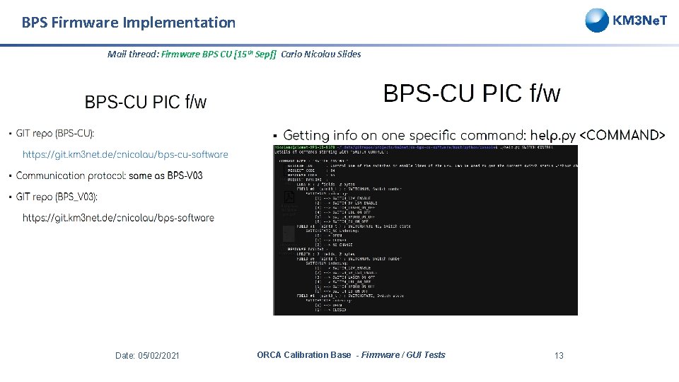 BPS Firmware Implementation Mail thread: Firmware BPS CU [15 th Sepf] Carlo Nicolau Slides