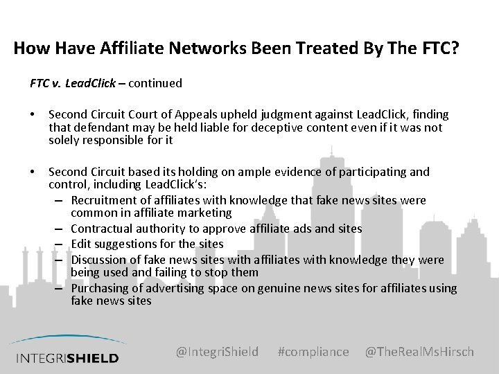 How Have Affiliate Networks Been Treated By The FTC? FTC v. Lead. Click –