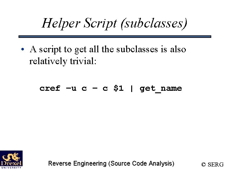 Helper Script (subclasses) • A script to get all the subclasses is also relatively