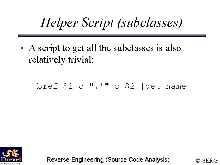 Helper Script (subclasses) • A script to get all the subclasses is also relatively