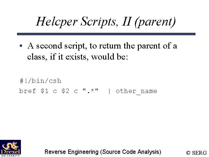 Helcper Scripts, II (parent) • A second script, to return the parent of a