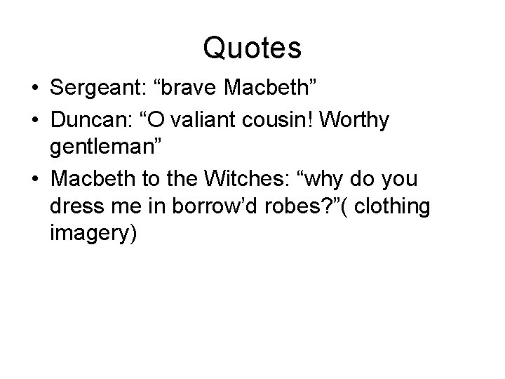 William Shakespeare Characters Macbeth Lady Macbeth The Witches