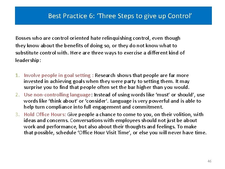 Best Practice 6: ‘Three Steps to give up Control’ Bosses who are control oriented