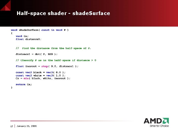 Half-space shader - shade. Surface 17 January 21, 2008 